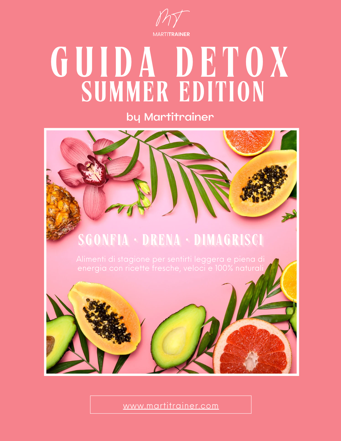 Detox Summer Edition & Guida Integratori per l'estate